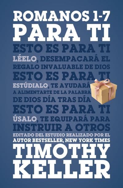 Romanos 1-7 para Ti